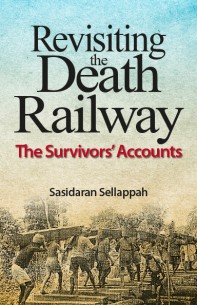 Revisiting the Death Railway: The Survivors' Accounts
